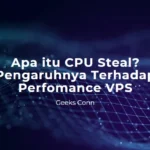 Apa itu CPU Steal