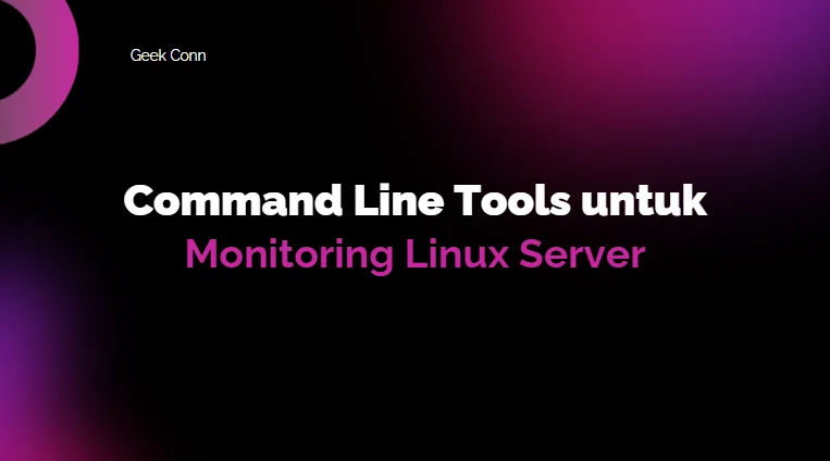 Command Line Tools Monitoring Linux