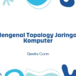 Topologi Jaringan Komputer