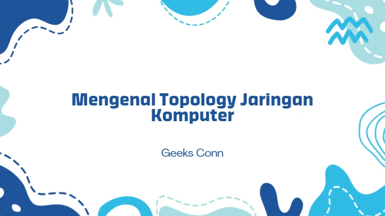 Topologi Jaringan Komputer
