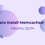 Install Memcached Ubuntu