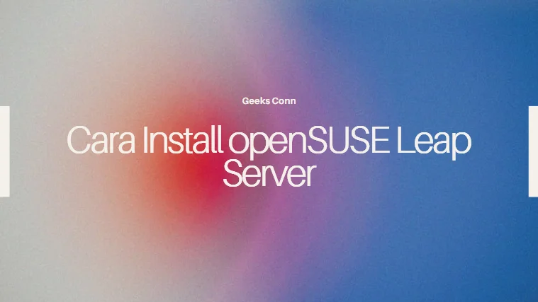 Install openSUSE Leap Server