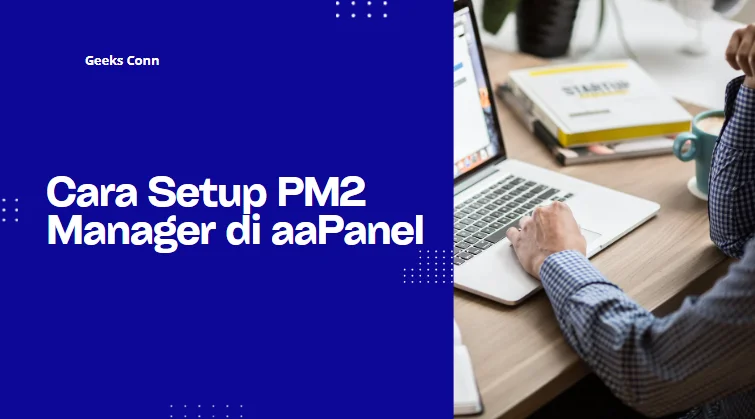 Setup PM2 Manager aaPanel