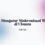 Sinkronisasi Waktu Ubuntu