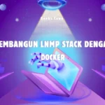 LNMP Stack dengan Docker