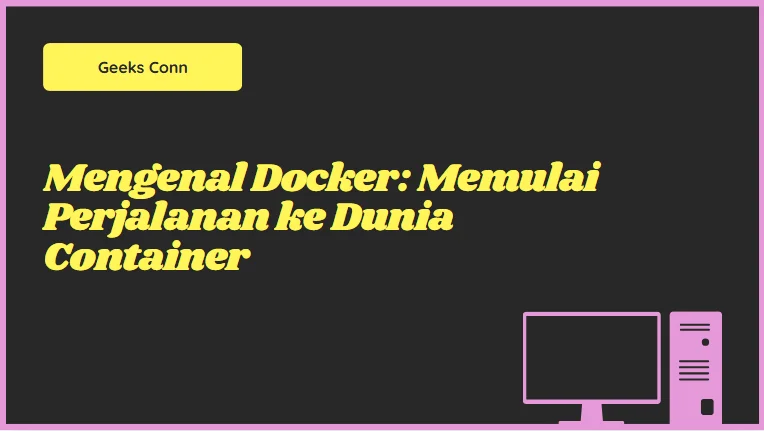 Mengenal Docker
