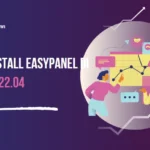 Install EasyPanel di Ubuntu 22.04