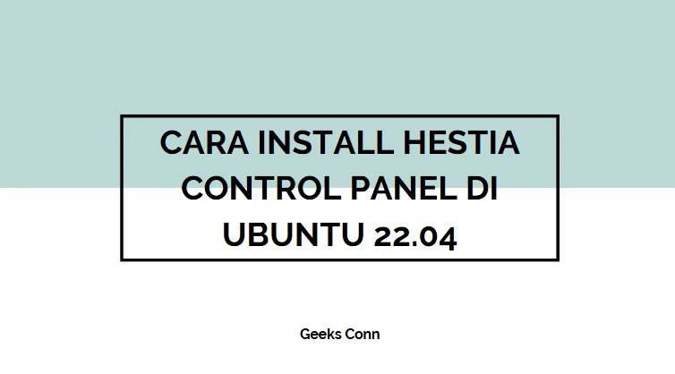 Install Hestia Control Panel di Ubuntu 22.04