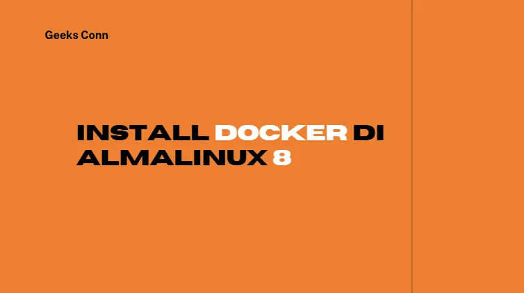 Install Docker di AlmaLinux 8