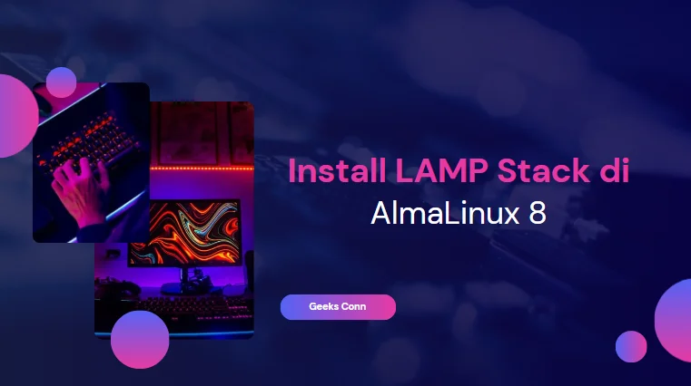Install LAMP Stack di AlmaLinux 8