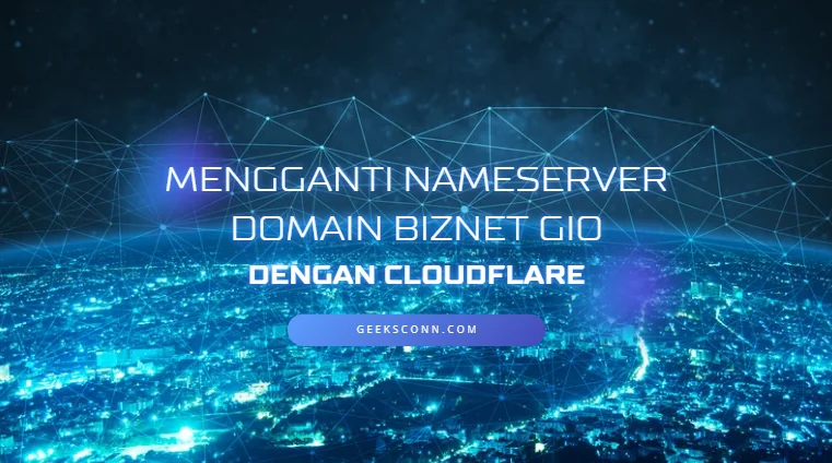 Mengganti Nameserver Domain Biznet Gio